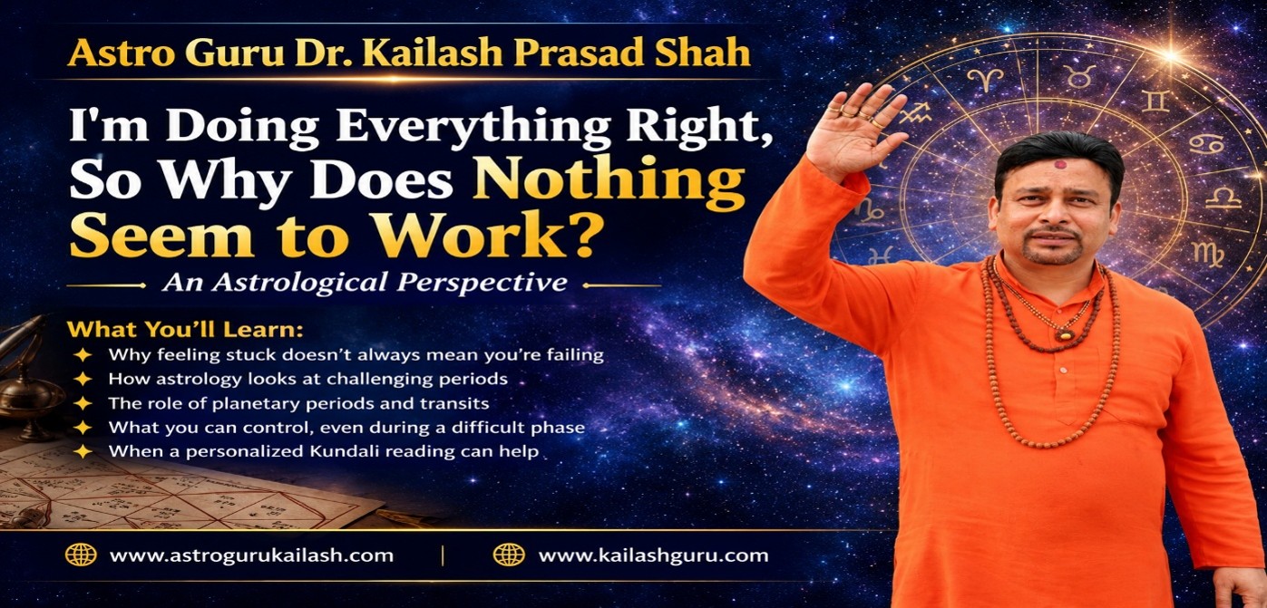 Why Is Nothing Working Despite Your Hard Work? A Vedic Astrology Perspective